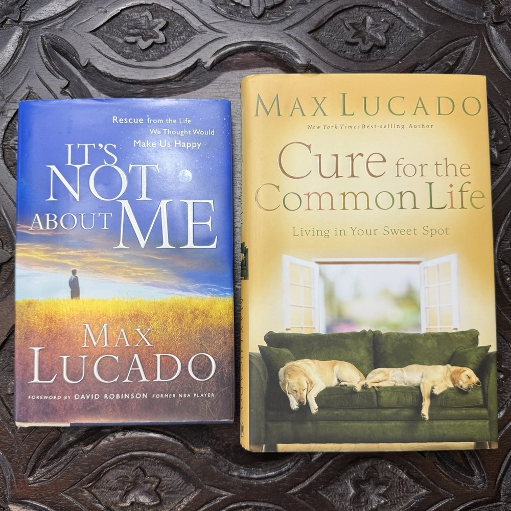 Max Lucado SIGNED 1st Edition Hardcover 2 Book Lot It's Not About Me Cure